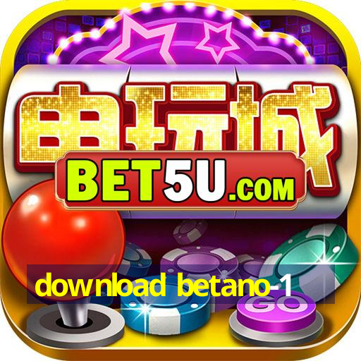 download betano